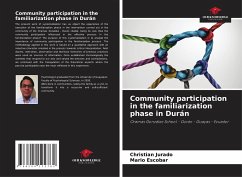 Community participation in the familiarization phase in Durán - Jurado, Christian;Escobar, Mario