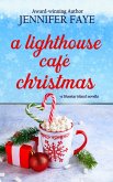 A Lighthouse Café Christmas: A Second Chance Small Town Romance (The Bell Family of Bluestar Island, #3) (eBook, ePUB)