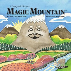 A Song and Story of Magic Mountain - Dancing-Light, Lisa