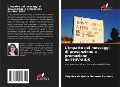 L'impatto dei messaggi di prevenzione e promozione dell'HIV/AIDS - de Quina Menezes Cordeiro, Delphine