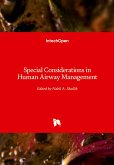 Special Considerations in Human Airway Management