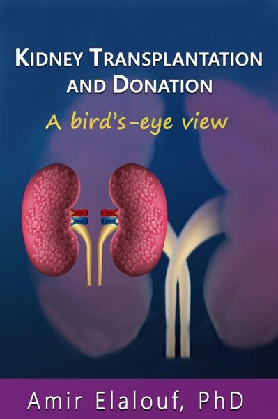 Kidney Transplantation And Donation (eBook, ePUB)