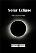 Solar Eclipse - Myth, Legend And... - Bild 1