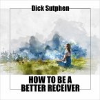 How to Be a Better Receiver (MP3-Download)