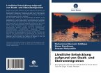 Ländliche Entwicklung aufgrund von Stadt- und Überseemigration