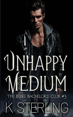 Unhappy Medium - Sterling, K.