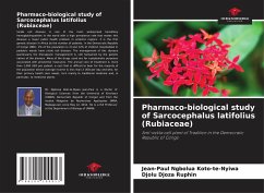 Pharmaco-biological study of Sarcocephalus latifolius (Rubiaceae) - Ngbolua Koto-te-Nyiwa, Jean-Paul;Ruphin, Djolu Djoza