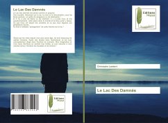 Le Lac Des Damnés - Lambert, Christophe