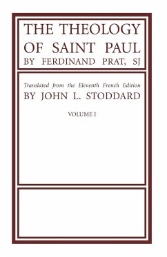 The Theology of Saint Paul, Volume 1
