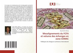 Mesalignements du FCFA et volume des échanges en zone CEMAC - Mbang, Olga Marthe