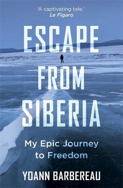 Escape from Siberia - Barbereau, Yoann