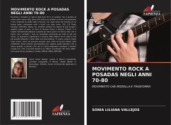 MOVIMENTO ROCK A POSADAS NEGLI ANNI 70-80 - Vallejos, Sonia Liliana