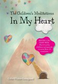 The Children's Meditations In my Heart