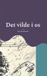 Det vilde i os - Bild 1