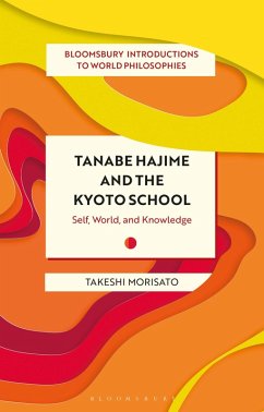 Tanabe Hajime and the Kyoto School (eBook, PDF) - Morisato, Takeshi