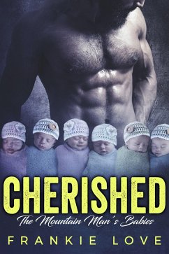 CHERISHED: The Mountain Man's Babies (eBook, ePUB) - Love, Frankie