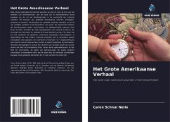 Het Grote Amerikaanse Verhaal - Schnur Neile, Caren