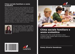 Clima sociale familiare e ansia scolastica - Silverio Genebrozo, Emely