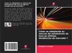 Como se adaptarão as marcas de automóveis de luxo às últimas tendências do mercado ?