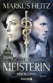 Der Beginn / Die Meisterin Bd.1 (Mängelexemplar)