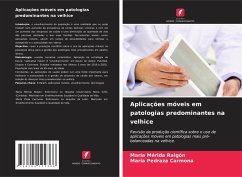 Aplicações móveis em patologias predominantes na velhice - Mérida Raigón, María;Pedraza Carmona, María