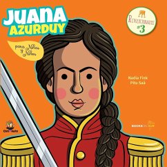 Juana Azurduy para niñas y niños - Fink, Nadia