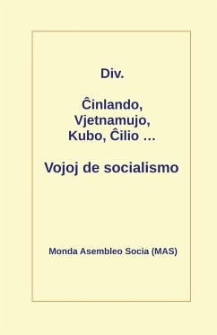 ¿inlando, Vjetnamujo, Kubo, ¿ilio ... Vojoj de socialismo - Div.