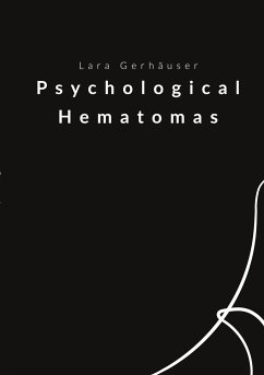 Psychological Hematomas