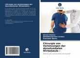 Chirurgie von Verletzungen der dorsolumbalen Wirbelsäule :