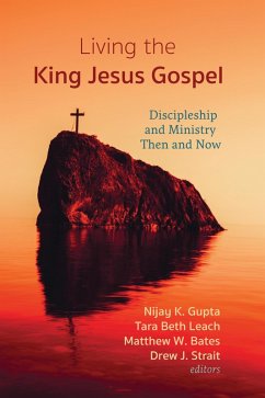 Living the King Jesus Gospel (eBook, ePUB)