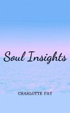 Soul Insights - Poetry and Prose (eBook, ePUB)