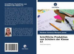 Schriftliche Produktion von Schülern der Klasse 12 - Marques Jamal, Marlene Vanessa