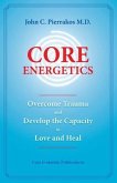 Core Energetics (eBook, ePUB)