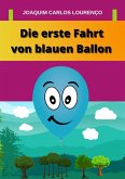 Die erste Fahrt von blauen Ballon (eBook, ePUB)