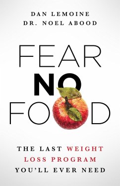 Fear No Food (eBook, ePUB) - Abood, Noel; Lemoine, Dan