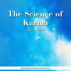 The Science of Karma - English Audio Book (MP3-Download) - Bhagwan, Dada