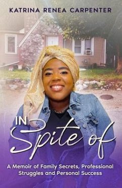 In Spite Of (eBook, ePUB) - Carpenter, Katrina