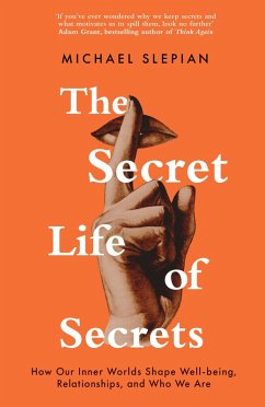 The Secret Life Of Secrets (eBook, ePUB) - Slepian, Michael