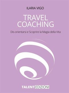 Travel Coaching (eBook, ePUB) - Vigo, Ilaria