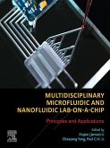 Multidisciplinary Microfluidic and Nanofluidic Lab-on-a-Chip (eBook, ePUB)