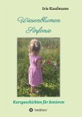 Wiesenblumen Sinfonie (eBook, ePUB)