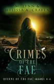 Crimes of the Fae (Queens of the Fae Books 4-6) (eBook, ePUB)