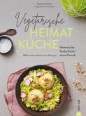 Vegetarische Heimatküche (eBook, ePUB)