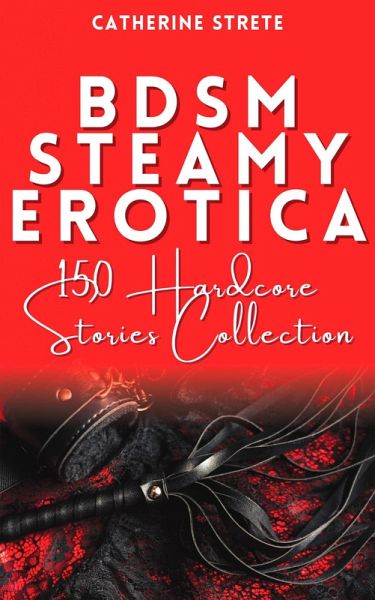 BDSM Steamy Erotica (eBook, ePUB)