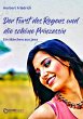 Der Fürst des Regens und die schöne... - Bild 1