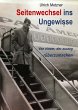 Seitenwechsel ins Ungewisse (eBook,... - Bild 1