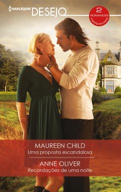 Uma proposta escandalosa - Recordações de uma noite (eBook, ePUB) - Child, Maureen; Oliver, Anne