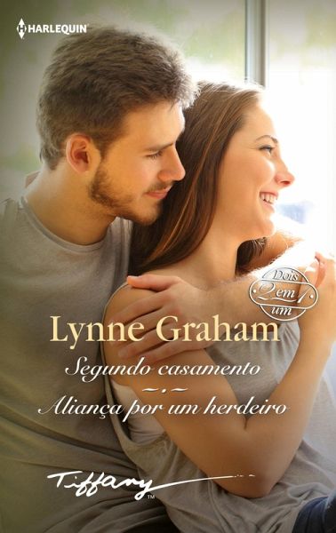 Segundo casamento - Aliança por um herdeiro (eBook, ePUB)