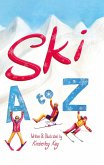 Ski A to Z (eBook, PDF)