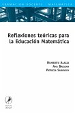 Reflexiones teóricas para la Educación Matemática (eBook, ePUB)
